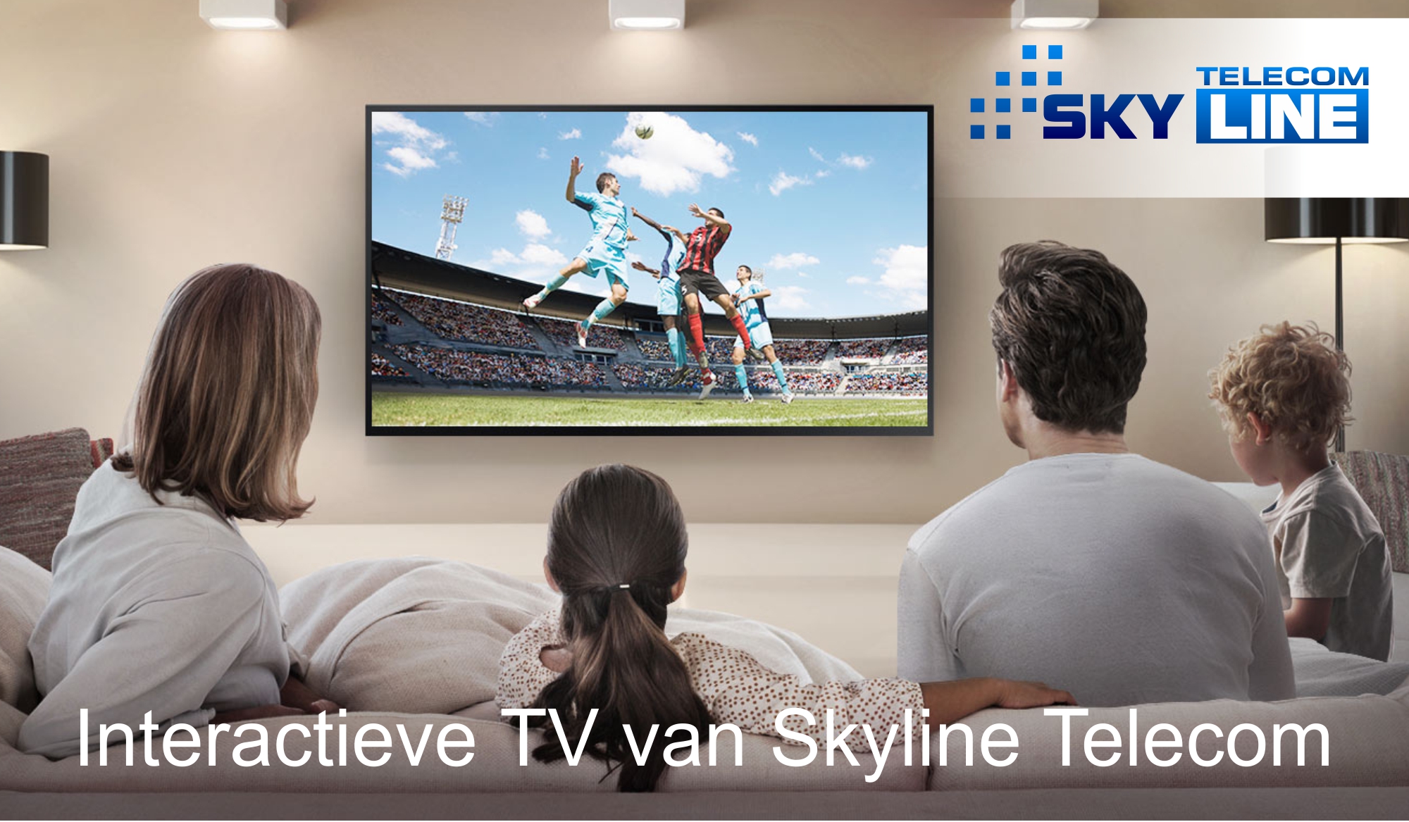 TV - Extra dienst | Skyline Telecom - Geniet van TV met kabelvrije internet verbinding van Skyline Telecom